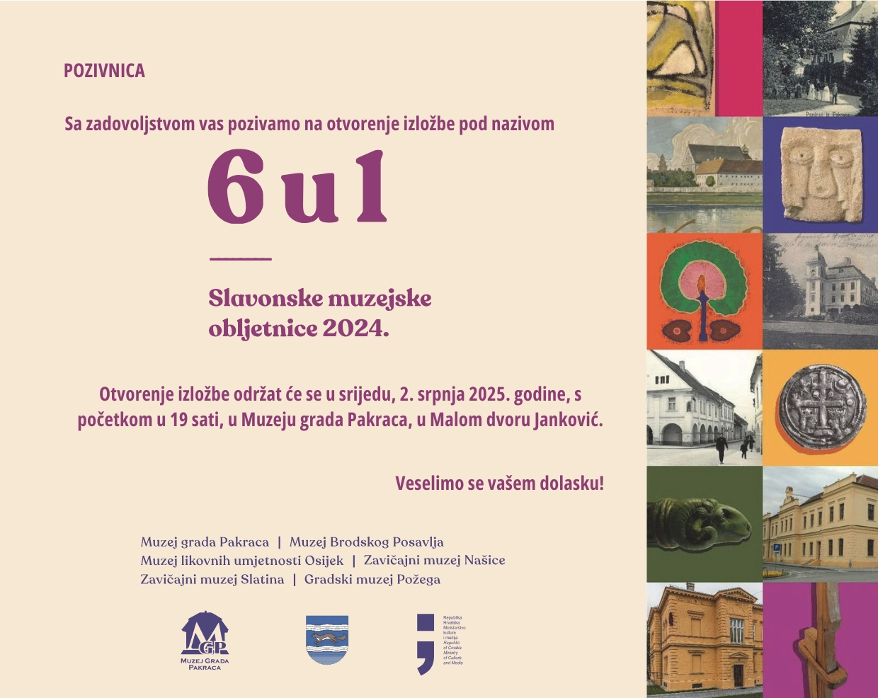 MUZEJ GRADA PAKRACA U srijedu otvorenje izložbe „6 u 1“