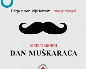 MEĐUNARODNI DAN MUŠKARACA Naglasak na zdravlju, podršci i ulozi muškaraca u društvu