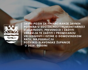 PSŽ Javni poziv za financiranje javnih potreba u socijalnoj i humanitarnoj djelatnosti, prevenciji i zaštiti zdravlja te zaštiti i promicanju vrijednosti i istine o Domovinskom ratu